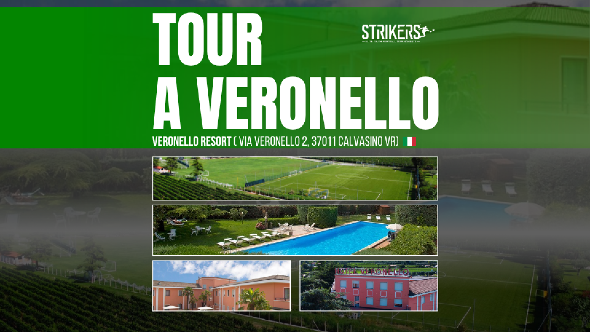 TOUR A VERONELLO